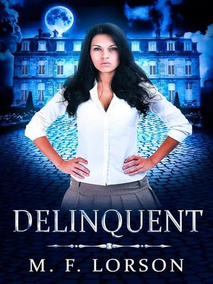 cover image of Delinquent
